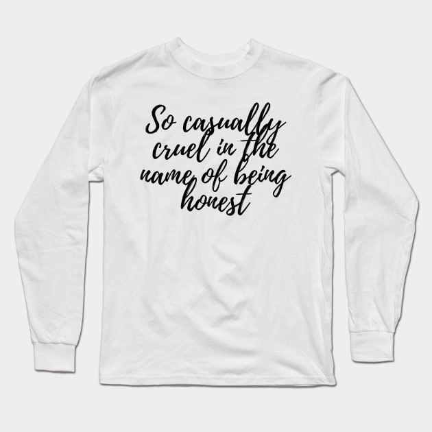 All Too Well Long Sleeve T-Shirt by virtuallies